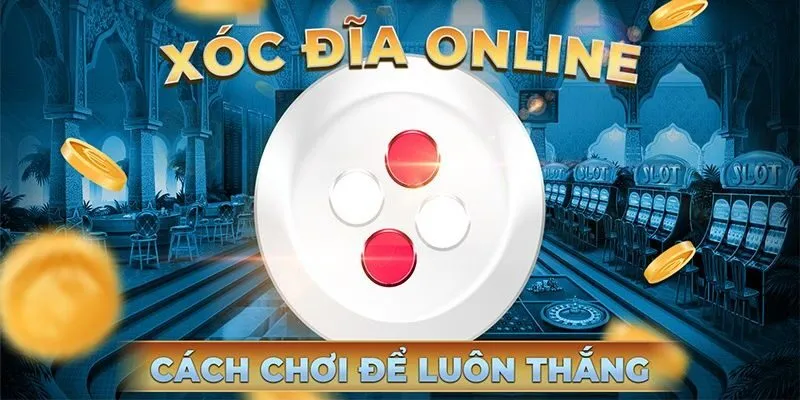 Tìm hiểu về xóc đĩa là gì